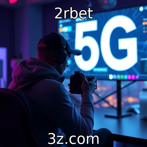 Como a tecnologia 5G transforma a experiência de jogo